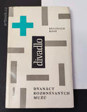 Rose, Reginald. Dvanáct rozhněvaných mužů. + Václav Havel. Metodická příručka. - 1962.