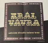 Uhde, Milan. Král-Vávra. Nonstop-nonsens. - divadelní program, 1965.