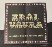 Uhde, Milan. Král-Vávra. Nonstop-nonsens. - divadelní program, 1965.