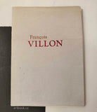 François Villon. 8 dřevorytů Zdeněk Mézl. - 1986.