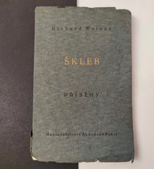 WEINER,RICHARD: ŠKLEB. Příběhy. - 1919. 1. vyd.