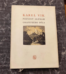 Karel Vik. Popisný seznam grafického díla. - 1955.