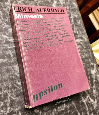 AUERBACH, ERICH: MIMESIS. Zobrazení skutečnosti v západoevropských literaturách. - 1968.