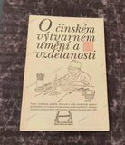 O čínském výtvarném umění a vzdělanosti. - 1994.