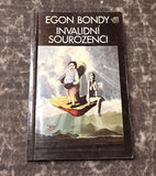 Bondy, Egon. Invalidní sourozenci. - 1991.