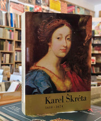 KAREL ŠKRÉTA 1610 - 1674. Edice katalogy Národní galerie, 15. - 1974.