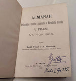 ALMANAH KRÁLOVSKÉHO ČESKÉHO ZEMSKÉHO A NÁRODNÍHO DIVADLA V PRAZE NA ROK 1886.