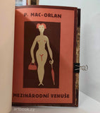 MAC-ORLAN; PIERRE: MEZINÁRODNÍ VENUŠE. - 1926. Obálka (lino) JOSEF ČAPEK.