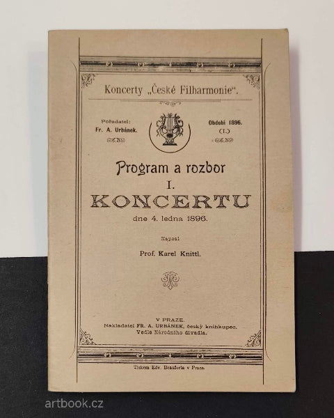 Antonín Dvořák - ČESKÁ FILHARMONIE. Program I. koncertu 4. ledna 1896. / Karel Knitl.