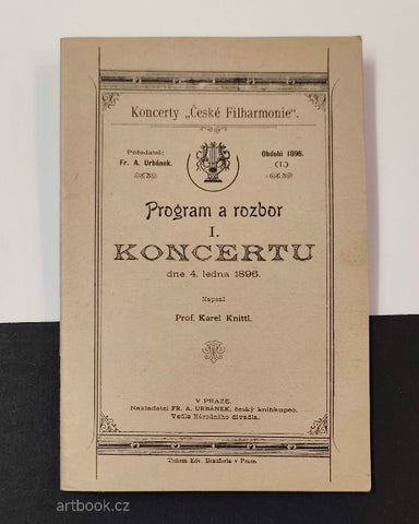 Antonín Dvořák - ČESKÁ FILHARMONIE. Program I. koncertu 4. ledna 1896. / Karel Knitl.