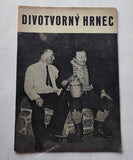 VOSKOVEC A WERICH: DIVOTVORNÝ HRNEC. - divadelní program, 1948.