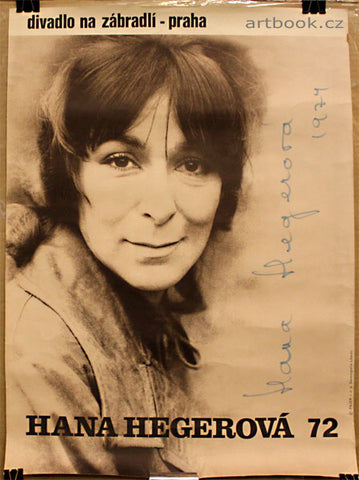 HANA HEGEROVÁ 72. Divadlo na zábradlí, Podpis Hany Hegerové dat. 1974.