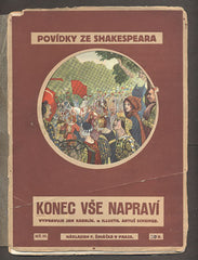 Scheiner - POVÍDKY ZE SHAKESPEARA: KONEC VŠE NAPRAVÍ. - (mezi r. 1901 a 1925).