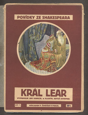Scheiner - POVÍDKY ZE SHAKESPEARA: KRÁL LEAR. - (mezi r. 1901 a 1925).
