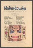MATEŘÍDOUŠKA - Čtrnáctideník pro nejmenší čtenáře. - Ročník VI., č. 6. 1949.