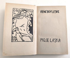 BOYLESVE; RENÉ: MOJE LÁSKA / VILLIERS DE L'ISLE-ADAM: KRUTÉ POVÍDKY / RÉGNIER; HENRI DE: NEOBYČEJNÍ MILENCI. - 1906. 1908. KDA.