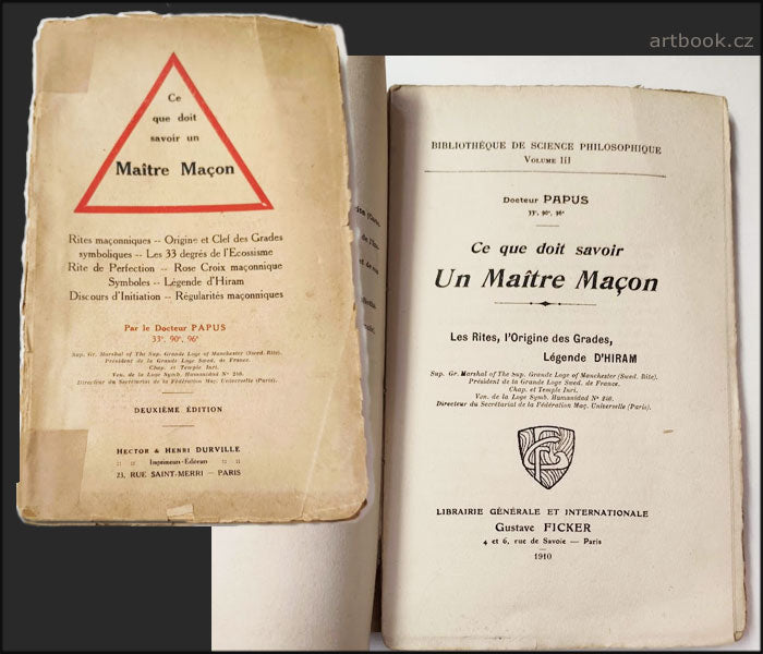 Papus: Ce que doit savoir un Maître Maçon.  - 1910.