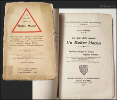 Papus: Ce que doit savoir un Maître Maçon.  - 1910.