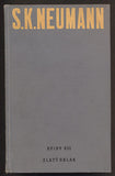 NEUMANN, S. K: ZLATÝ OBLAK. - 1932.