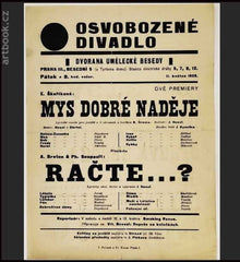 Plakát Osvobozeného divadla: 1928. E. Škeříková: Mys dobré naděje. A. Breton a Ph. Soupault: Račte…?