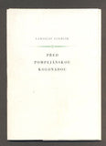 STEHLÍK, LADISLAV: PŘED POMPEJSKOU KOLONÁDOU. - 1958.
