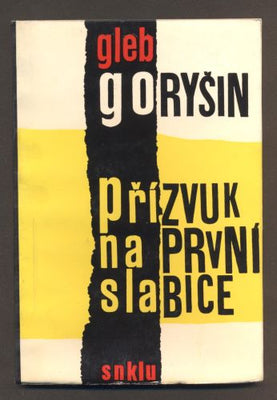 GORYŠIN, GLEB: PŘÍZVUK NA PRVNÍ SLABICE. - 1963. /60/