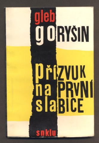 GORYŠIN, GLEB: PŘÍZVUK NA PRVNÍ SLABICE. - 1963. /60/