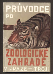 JANDA, JIŘÍ: PRŮVODCE PO ZOOLOGICKÉ ZAHRADĚ V PRAZE - TROJI. - 1935.