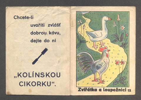 REKLAMNÍ POHÁDKA. - ZVÍŘÁTKA A LOUPEŽNÍCI 12.