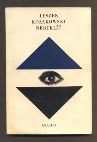 KOLAKOWSKI, LESZEK: NEBEKLÍČ. - 1969. /60/