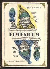 WERICH, JAN: FIMFÁRUM. - 1963. Ilustrace JIŘÍ TRNKA.