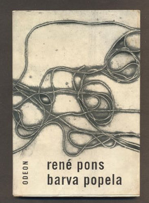 PONS, RENÉ: BARVA POPELA. - 1968. /60/