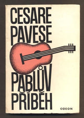 PAVESE, CESARE: PABLŮV PŘÍBĚH. - 1972.