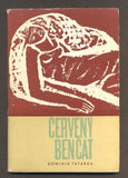 TATARKA, DOMINIK: ČERVENÝ BENČAT. - 1964.