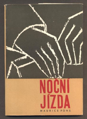 PONS, MAURICE: NOČNÍ JÍZDA. - 1963. /60/