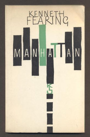 FEARING, KENNETH: MANHATTAN. - 1964. Plamen.