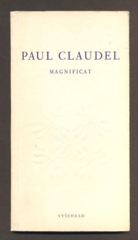 CLAUDEL, PAUL: MAGNIFICAT. - 1970.