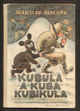 Sekora - VANČURA, VLADISLAV: KUBULA A KUBA KUBIKULA. - 1950.