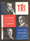 JEŽEK, FRANTIŠEK.: TŘI. - (1936).