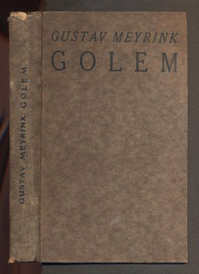 MEYRINK, GUSTAV: GOLEM. - 1916.
