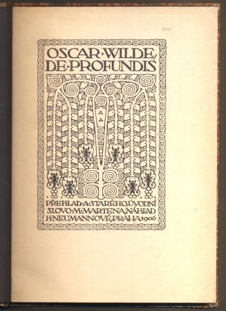 OSCAR, WILDE: DE PROFUNDIS. - 1906.
