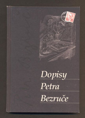 Cetkovský - DOPISY PETRA BEZRUČE. - 2018.