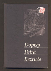 Cetkovský - DOPISY PETRA BEZRUČE. - 2018.