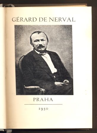 NERVAL, GÉRARD DE. Prokletí básníci sv. VII. Díl II. - 1931.