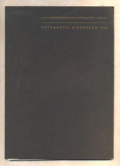 VÝTVARNÍCI LIBERECKA 1966. Katalog výstavy.