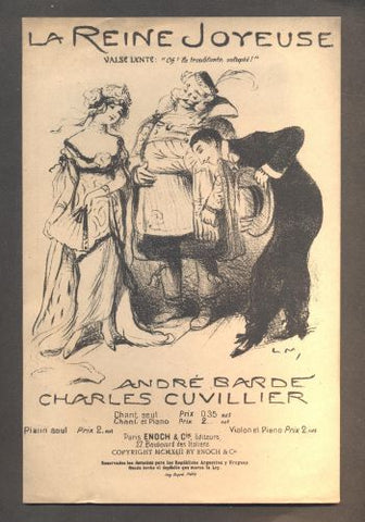 ANDRÉ BARDE; CHARLES CUVILLIER: LA REINE JOYEUSE - VALSE LENTE. - 1913.