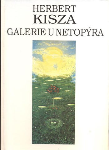 KISZA, HERBERT: GALERIE U NETOPÝRA. - 1994.
