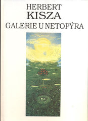 KISZA, HERBERT: GALERIE U NETOPÝRA. - 1994.