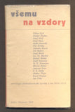 Rossmann - VŠEMU NA VZDORY. Antologie československé lyriky 1914-1918. / Index, 1938.