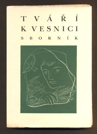 TVÁŘÍ K VESNICI - SBORNÍK. Redigoval JAN ČAREK. - 1936.